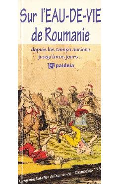 Sur L Eau-De-Vie De Roumanie - PAIDEIA