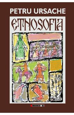 Etnosofia - Petru Ursache