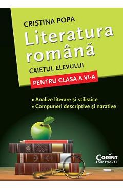 Limba romana - Clasa 6 - Caietul elevului - Cristina Popa