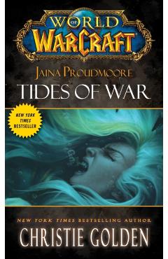 World of Warcraft: Jaina Proudmore: Tides of War