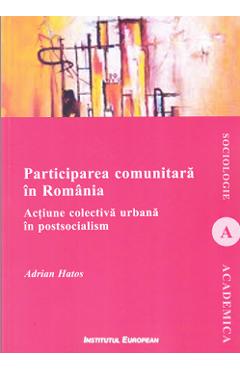 Participarea comunitara in Romania - Adrian Hatos
