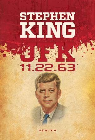 JFK 11.22.63 - Stephen King | Libris.ro