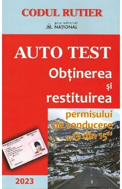 2015 Auto Test Obtinerea si redobandirea permisului de conducere