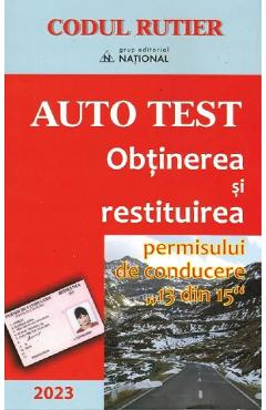 Auto test. Obtinerea si restituirea permisului de conducere - Dan Chiriac