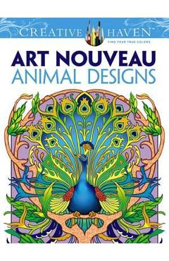 Creative Haven Art Nouveau Animal Designs Coloring Book