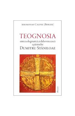 Teognosia - Ieromonah Calinic (Berger)