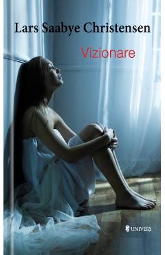 Vizionare - Lars Saabye Christensen - UNIVERS