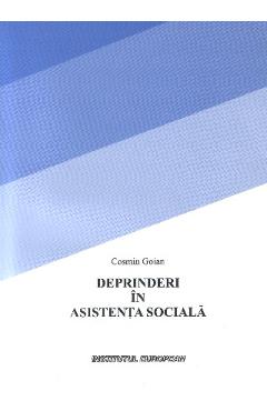 Deprinderi In Asistenta Sociala - Cosmin Goian