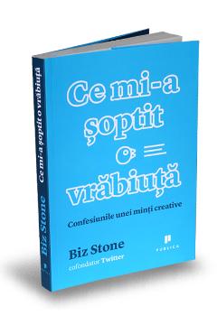 Ce mi-a soptit o vrabiuta - Biz Stone