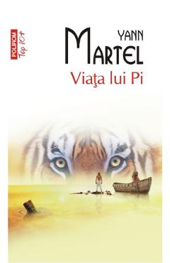 Viata lui Pi - Yann Martel