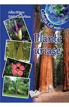 Plante uriase - Adina Grigore