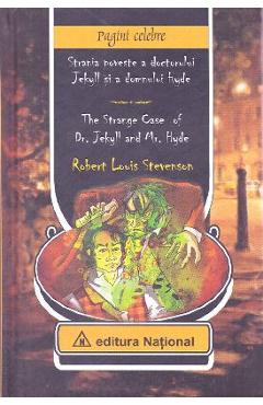 Strania poveste a doctorului Jekyll si a domnului Hyde – Robert Louis Stevenson (lb.ro+eng.) (lb.ro+eng.) imagine 2022