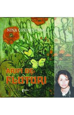 Aripi de fluturi – Nina Corduneanu Aripi poza bestsellers.ro