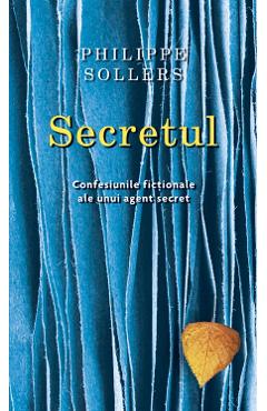 Secretul - Philippe Sollers - RAO