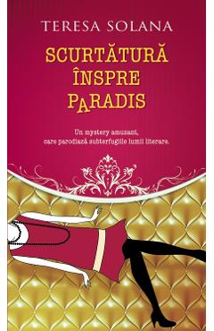 Scurtatura inspre Paradis - Teresa Solana - RAO
