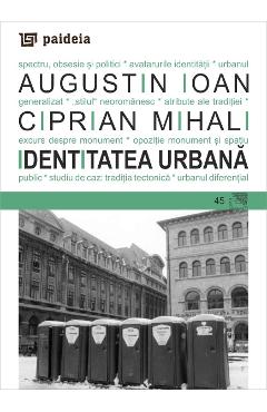 Identitatea urbana - Augustin Ioan, Ciprian Mihali