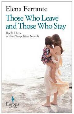 Those Who Leave and Those Who Stay