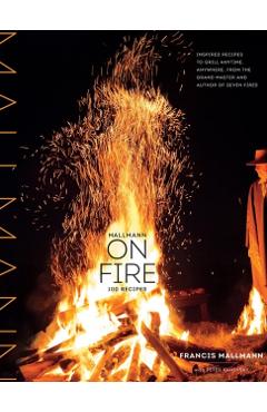 Mallmann on Fire