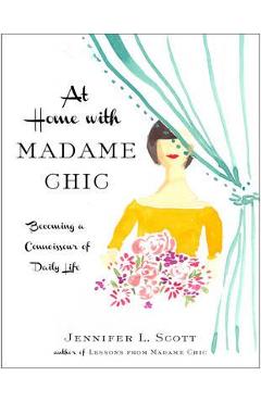 At Home with Madame Chic