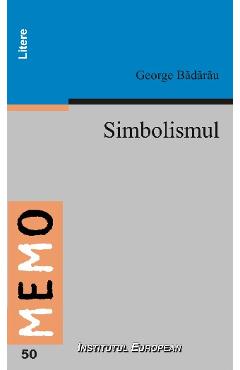 Simbolismul - INSTITUTUL EUROPEAN