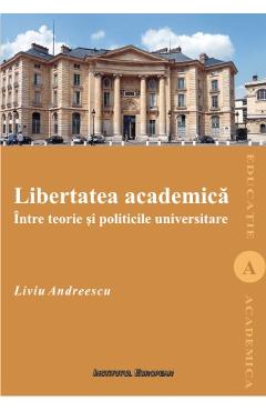 Libertatea Academica – Liviu Andreescu academica