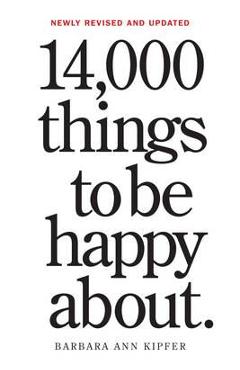 14,000 Things to be Happy About