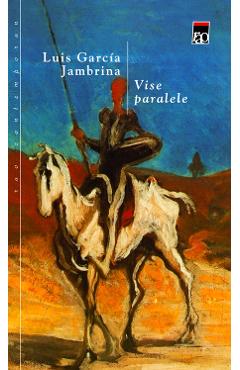 Vise paralele - Luis Garcia Jambrina