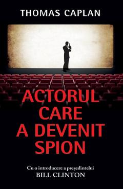 Actorul care a devenit spion - Thomas Caplan - RAO