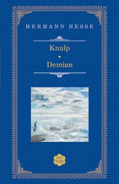 Knulp. Demian (Rao Clasic) - Hermann Hesse