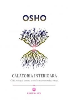 Calatoria Interioara - Osho - MIX