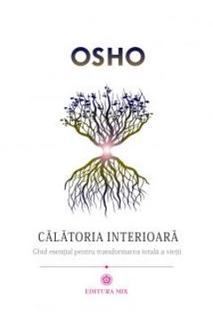 Calatoria Interioara - Osho