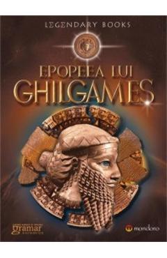 Epopeea lui Ghilgames Ed.2014 - GRAMAR