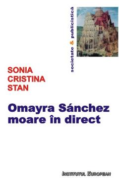 Omayra Sanchez Moare In Direct – Sonia Cristina Stan Biografii