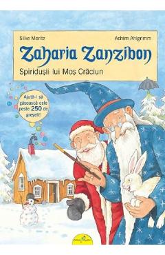 Zaharia Zanzibon. Spiridusii lui Mos Craciun - Silke Moritz, Achim Ahlgrimm