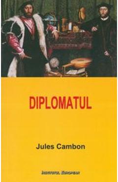 Diplomatul – Jules Cambon Cambon
