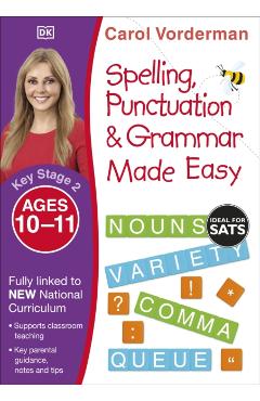 Made Easy Spelling, Punctuation and Grammar (KS2 - Higher)