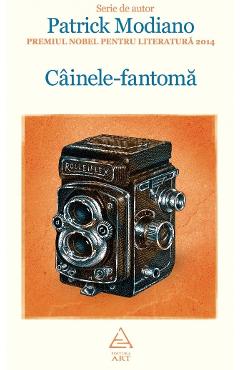 Cainele-Fantoma - Patrick Modiano