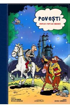 Povesti. Adaptare dupa Ion Creanga. Benzi desenate - MERIDIANE PUBLISHING