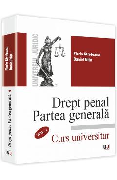 Drept Penal. Partea Generala Vol.1 – Florin Streteanu, Daniel Nitu Carte poza bestsellers.ro