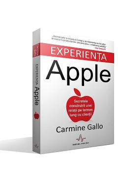 Experienta Apple - Carmine Gallo