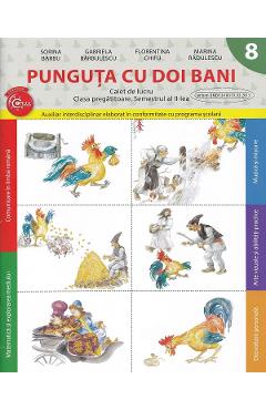 Punguta cu doi bani Sem.2 - Clasa pregatitoare - Caiet de lucru - Sorina Barbu, Gabriela Barbulescu