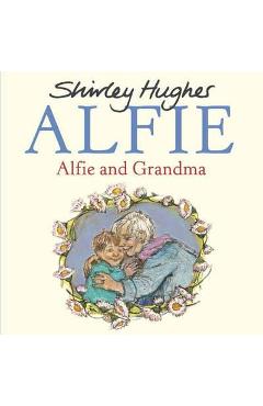 Alfie and Grandma