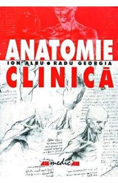Anatomie Clinica – Ion Albu, Radu Georgia Albu imagine 2022