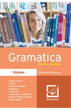 Gramatica limbii engleze. Sinteze - Mihaela Starceanu