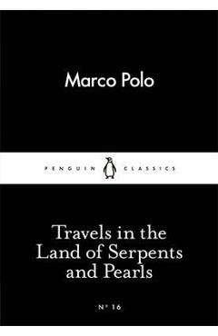 Travels in the Land of Serpents and Pearls