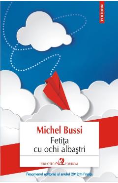 Fetita cu ochi albastri - Michel Bussi