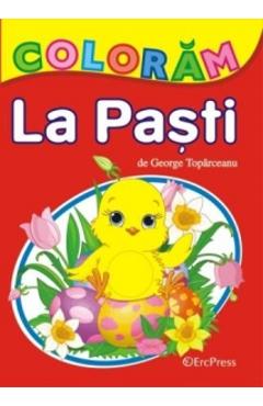 Coloram. La Pasti - George Toparceanu
