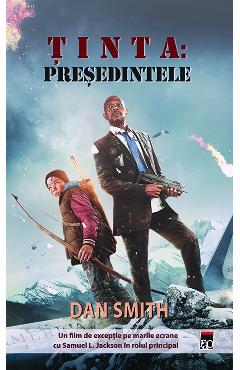 Tinta: Presedintele - Dan Smith - RAO