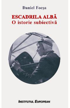 Escadrila Alba - Daniel Focsa