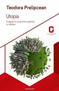 Utopia - Teodora Prelipcean